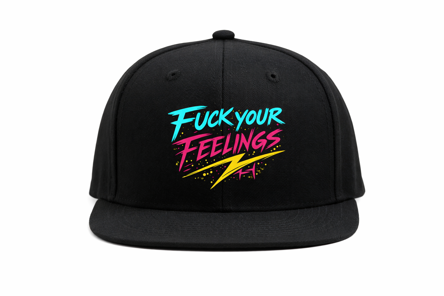 Fuck Your Feelings Hat