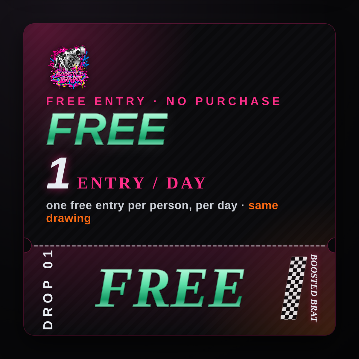 Boosted Brat Free Entry ticket